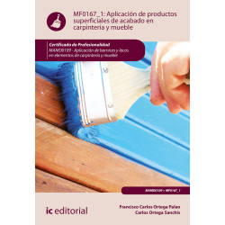 Aplicación de productos superficiales de acabado en carpintería y mueble. MAMD0109 - Aplicación de barnices y lacas en elemen...