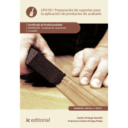 Preparación de soportes para la aplicación de productos de acabado. MAMR0208 - Acabado de Carpintería y Mueble