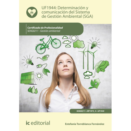 Determinación y comunicación del Sistema de Gestión Ambiental (SGA). SEAG0211 - Gestión ambiental