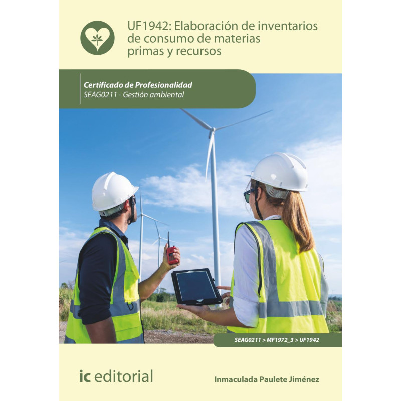 Elaboración de inventarios de consumo de materias primas y recursos. SEAG0211 - Gestión ambiental