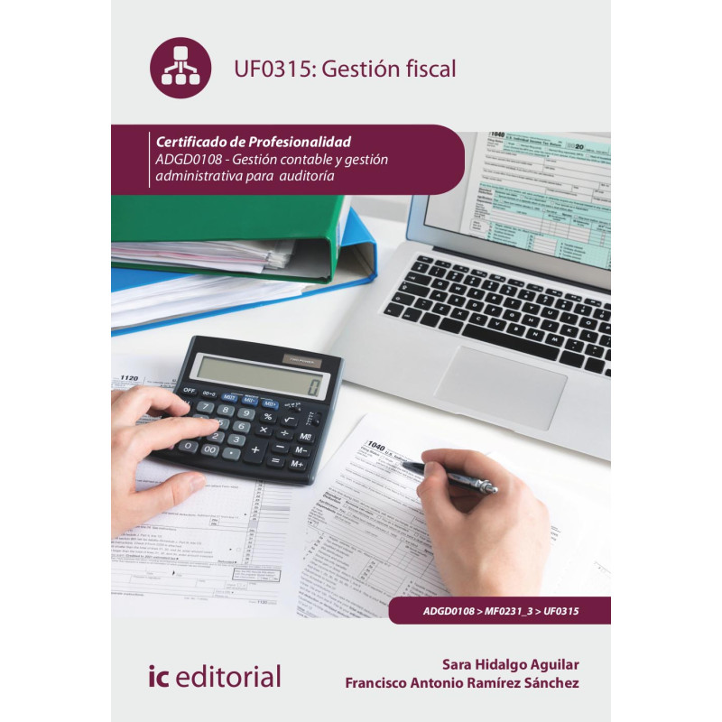 Gestión fiscal. ADGD0108 - Gestión contable y gestión administrativa para auditoría