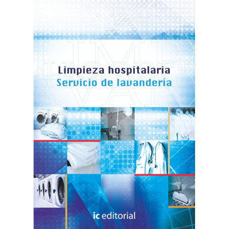 Limpieza hospitalaria. Servicio de lavandería