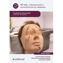 Restauración y reconstrucción en cadáveres. SANP0108 - Tanatopraxia