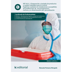 Preparación y traslado de productos y medios utilizados para el control higiénico-sanitario en instalaciones susceptibles de ...