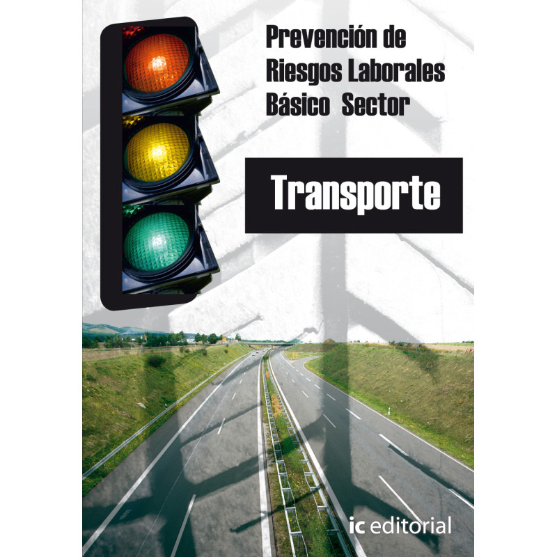 Prevención de Riesgos Laborales Básico - Sector Transportes