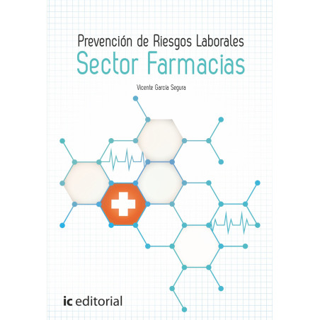 Prevención de Riesgos Laborales Básico. Sector Farmacias