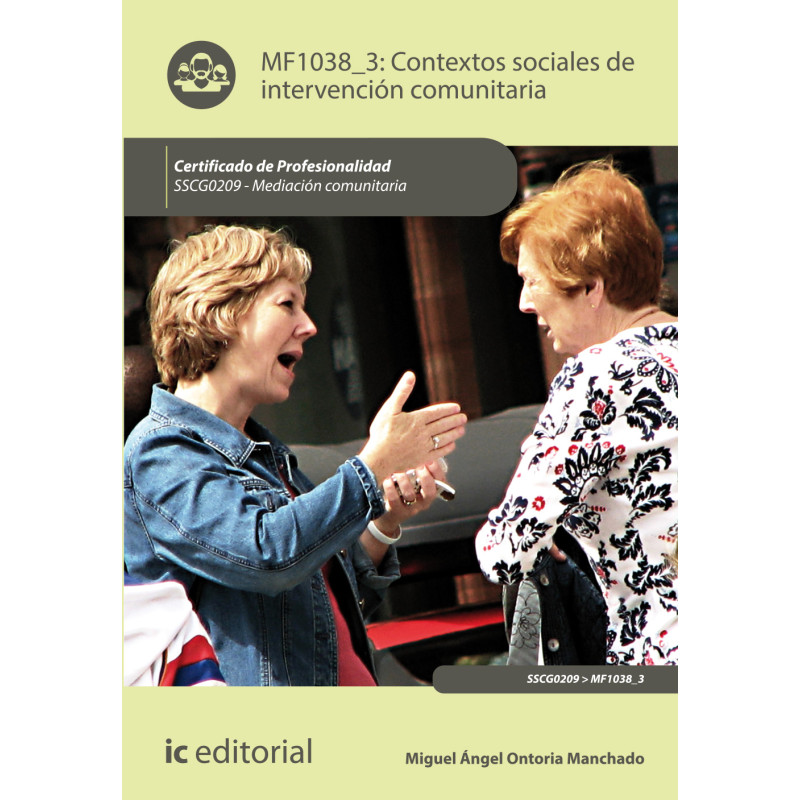 Contextos sociales de intervención comunitaria. SSCG0209 - Mediación comunitaria