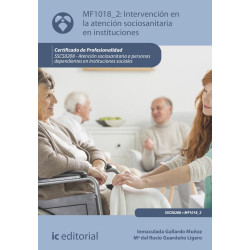Intervención en la atención sociosanitaria en instituciones. SSCS0208 - Atención sociosanitaria a personas dependientes en In...