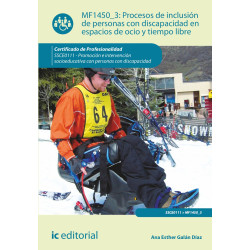 Procesos de inclusión de personas con discapacidad en espacios de ocio y tiempo libre. SSCE0111 - Promoción e intervención so...