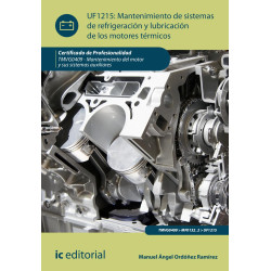 Mantenimiento de sistemas de refrigeración y lubricación de los motores térmicos. TMVG0409 - Mantenimiento del motor y sus si...