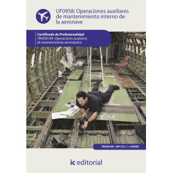 Operaciones auxiliares de mantenimiento interno de la aeronave. TMVO0109 - Operaciones auxiliares de mantenimiento aeronáutico