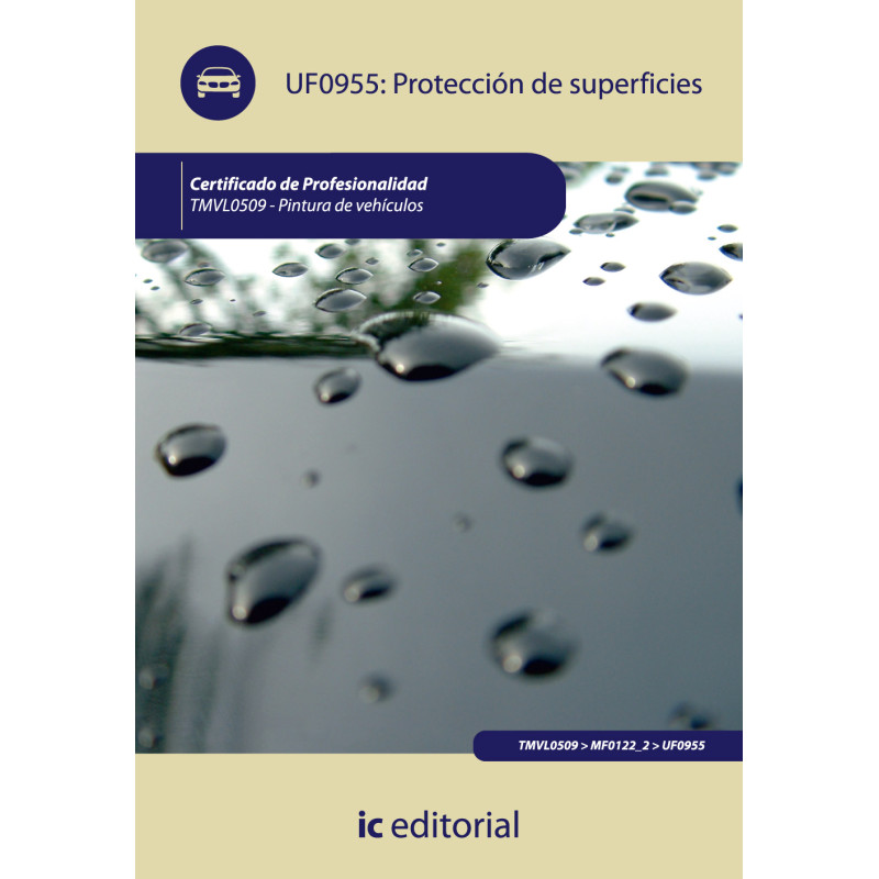 Protección de superficies. TMVL0509 - Pintura de vehículos