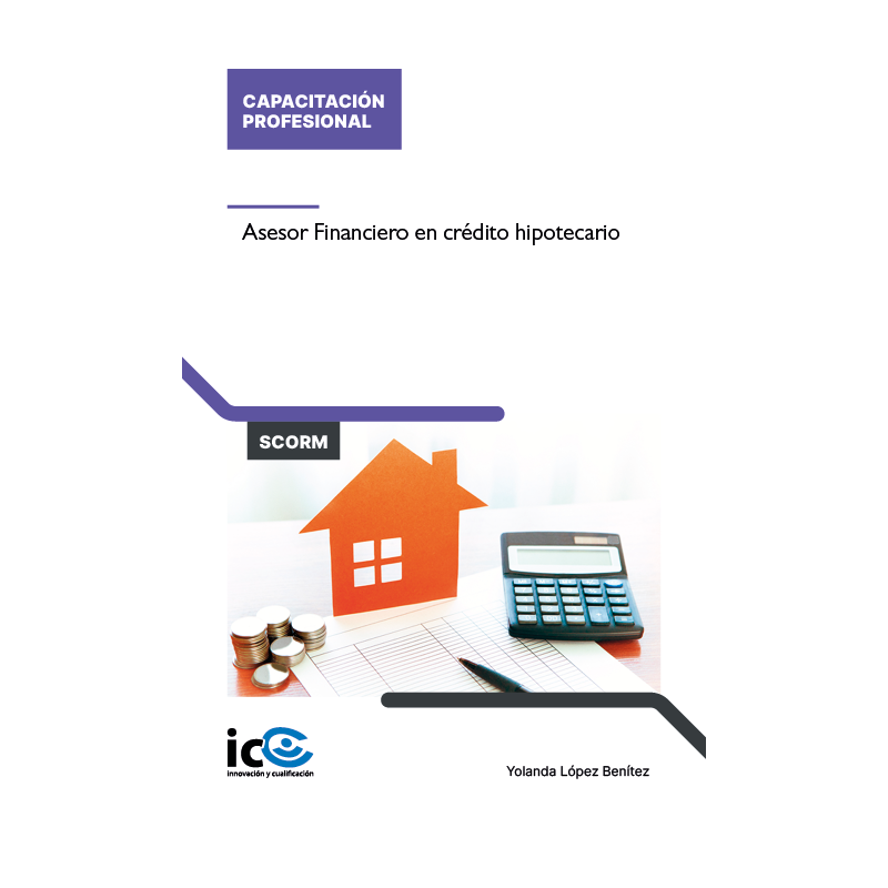 Asesor Financiero en crédito hipotecario - contenido online