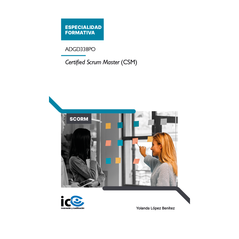 Certified Scrum Master (CSM). ADGD338PO - contenido online