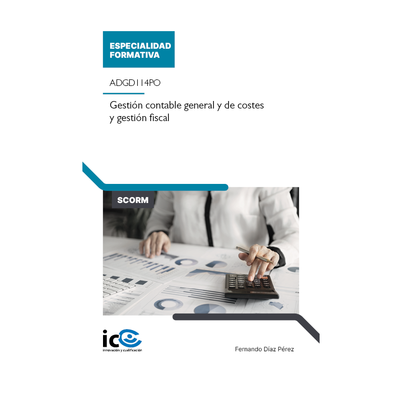 Gestión contable general y de costes y gestión fiscal. ADGD114PO - contenido online
