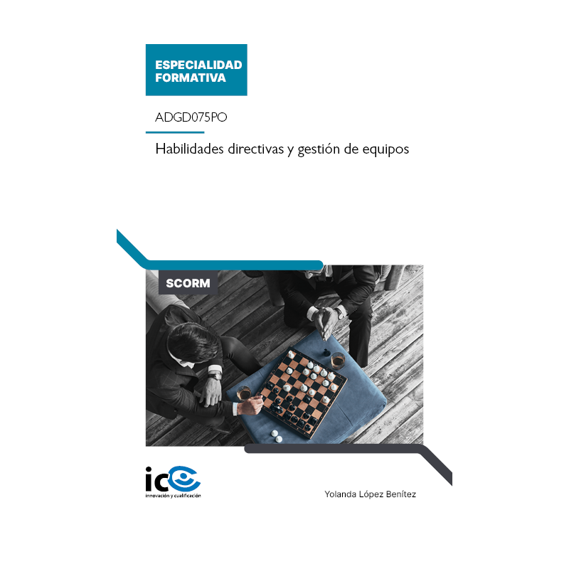 Habilidades directivas y gestión de equipos. ADGD075PO - contenido online