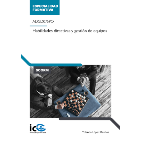 Habilidades directivas y gestión de equipos. ADGD075PO - contenido online