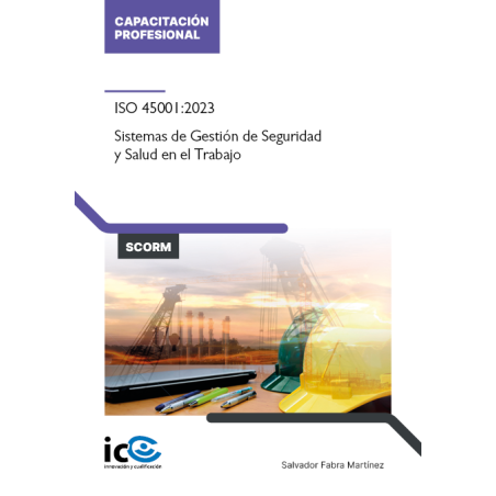 ISO 45001:2023 Sistemas de Gestión de Seguridad y Salud en el Trabajo - contenido online