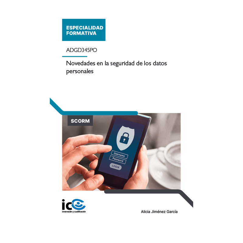 Novedades en la seguridad de los datos personales. ADGD345PO - contenido online