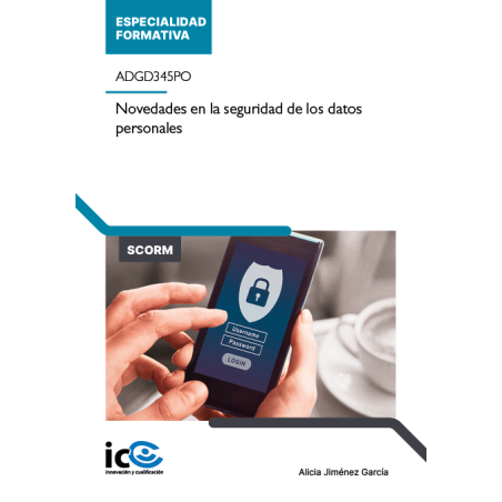 Novedades en la seguridad de los datos personales. ADGD345PO - contenido online