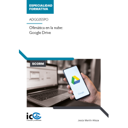 Ofimática en la nube: Google Drive. ADGG055PO - contenido online