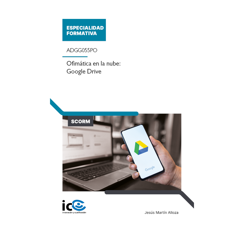 Ofimática en la nube: Google Drive. ADGG055PO - contenido online
