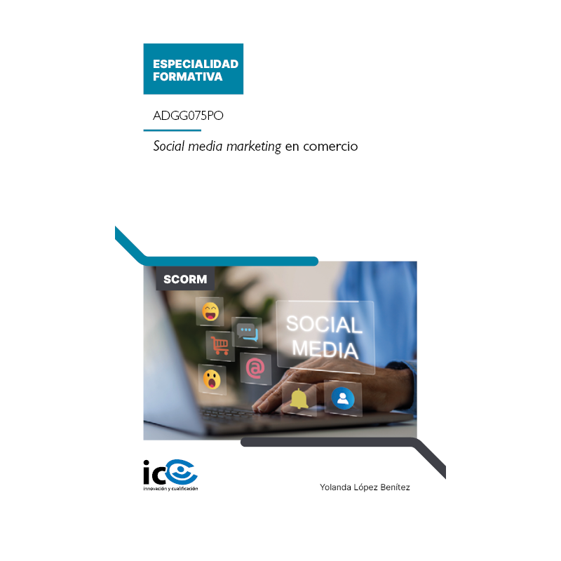 Social media marketing en comercio. ADGG075PO - contenido online