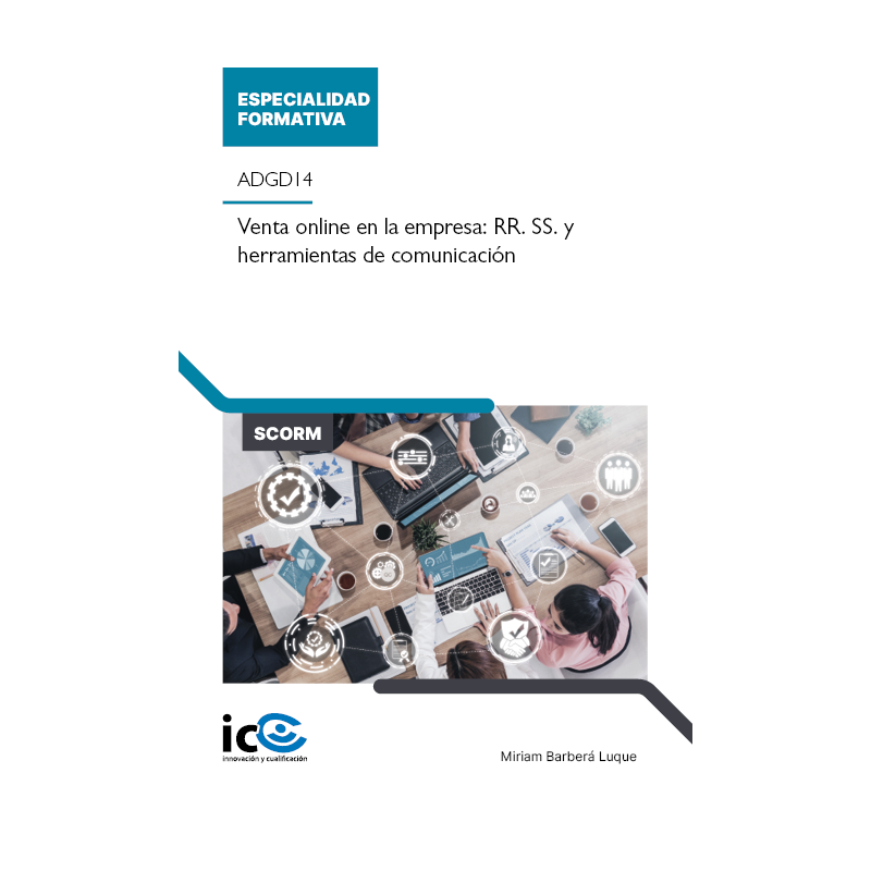 Venta online en la empresa: RRSS y herramientas de comunicación. ADGD14 - contenido online
