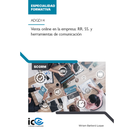 Venta online en la empresa: RRSS y herramientas de comunicación. ADGD14 - contenido online