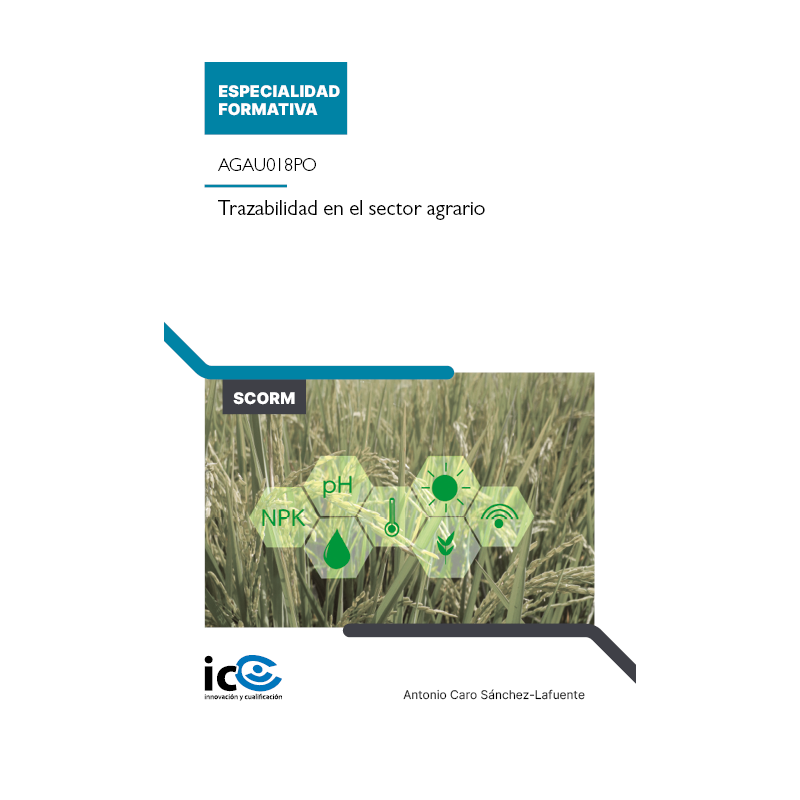 Trazabilidad en el sector agrario. AGAU018PO - contenido online