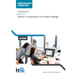 Diseño y maquetación con Adobe Indesign. ARGN002PO - contenido online