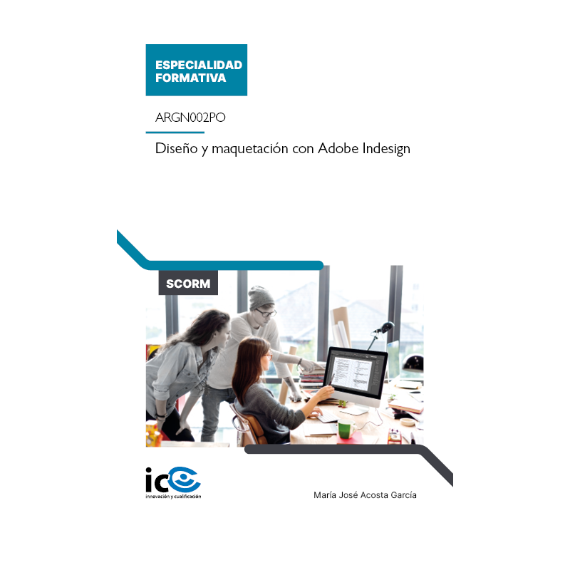 Diseño y maquetación con Adobe Indesign. ARGN002PO - contenido online