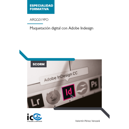 Maquetación digital con Adobe Indesign. ARGG019PO - contenido online