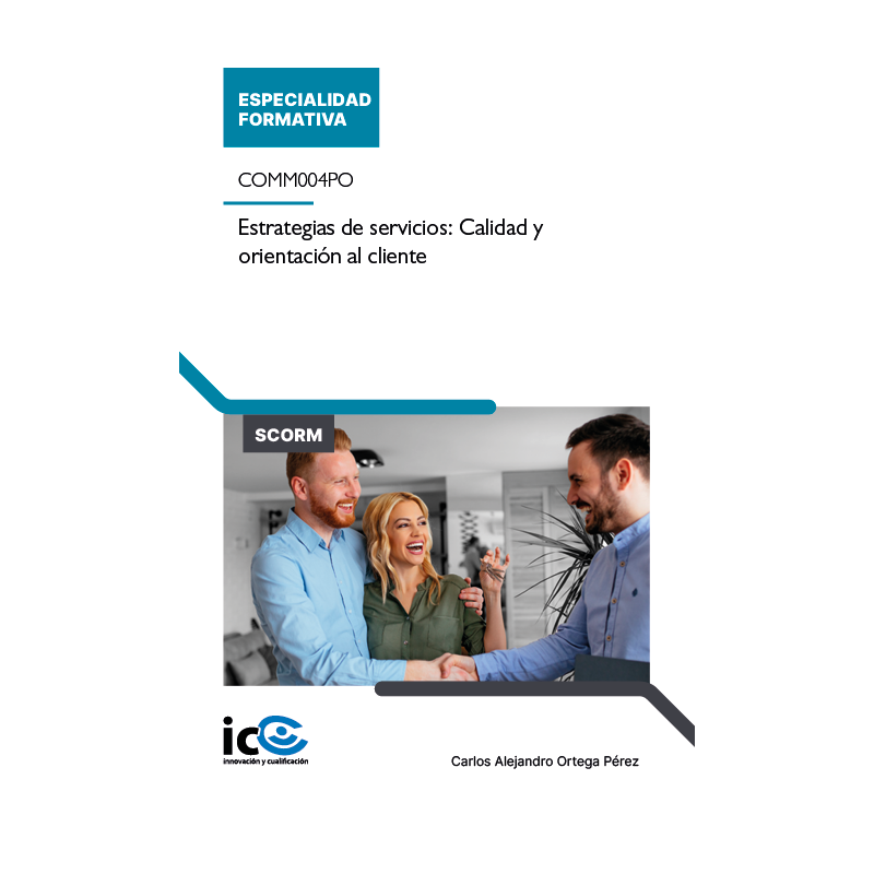 Estrategias de servicios: Calidad y orientación al cliente. COMM004PO - contenido online