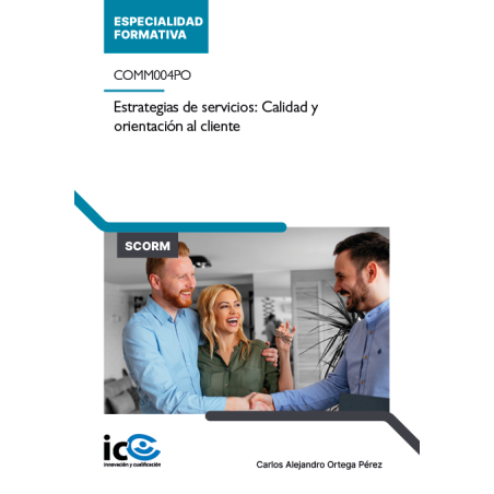 Estrategias de servicios: Calidad y orientación al cliente. COMM004PO - contenido online