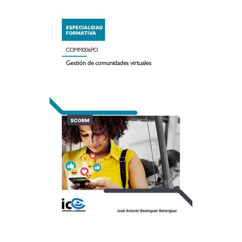 Gestión de comunidades virtuales. COMM006PO - contenido online
