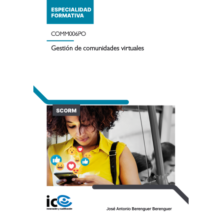 Gestión de comunidades virtuales. COMM006PO - contenido online