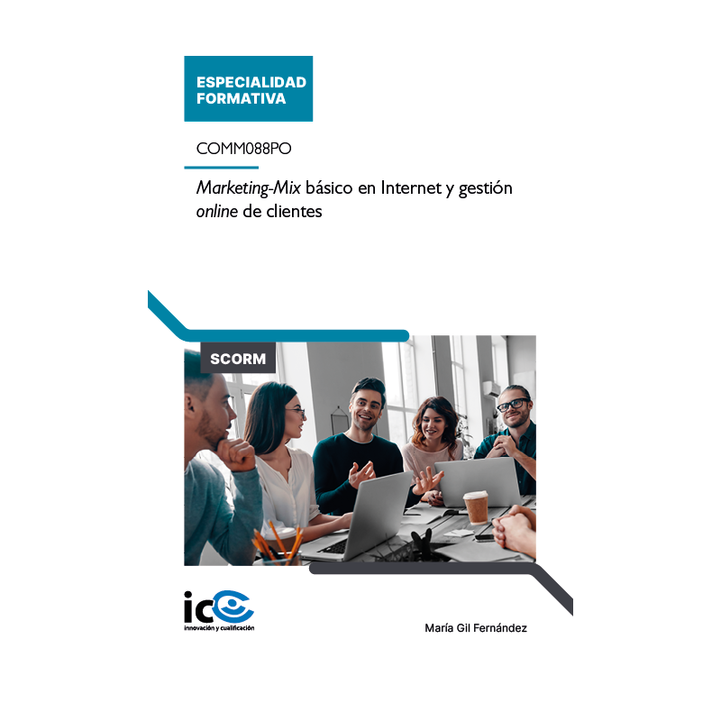 Marketing-Mix básico en Internet y gestión online de clientes. COMM088PO - contenido online