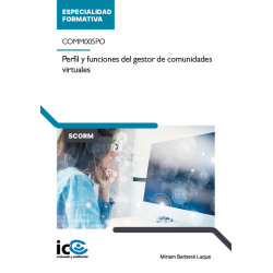 Perfil y funciones del gestor de comunidades virtuales. COMM005PO - contenido online