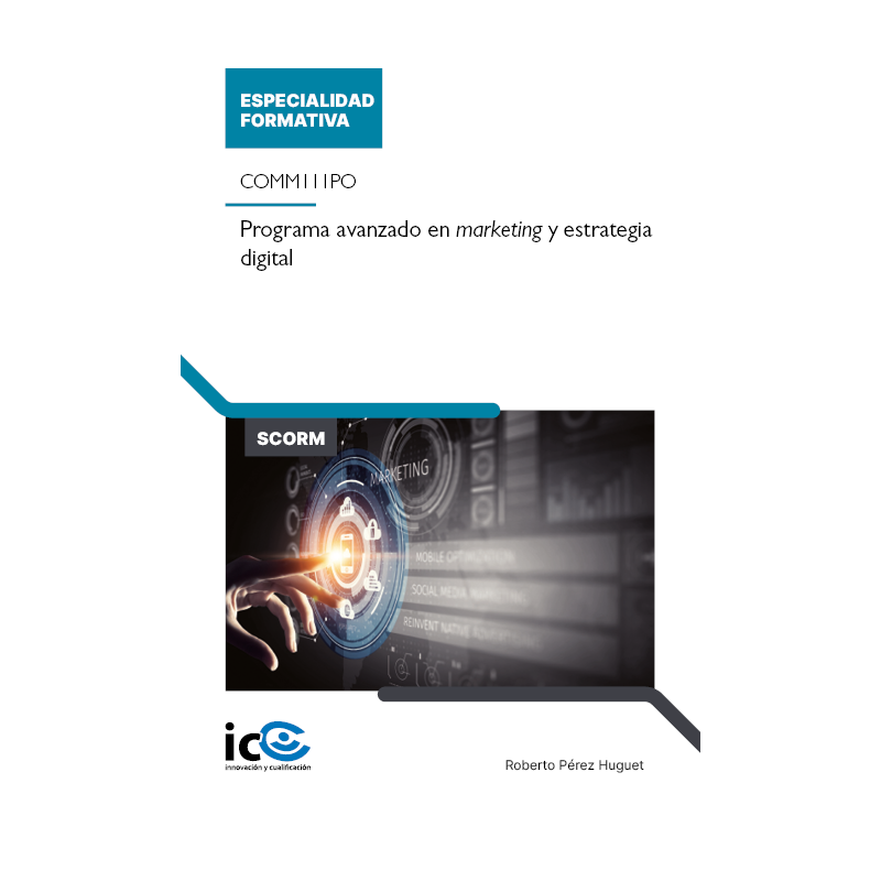 Programa avanzado en marketing y estrategia digital. COMM111PO - contenido online