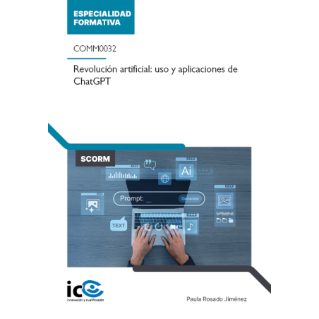 Revolución artificial: uso y aplicaciones de chatGPT en el entorno digital. COMM0032 - contenido online