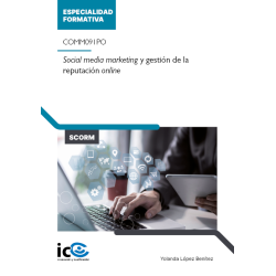 Social media marketing y gestión de la reputación online. COMM091PO - contenido online