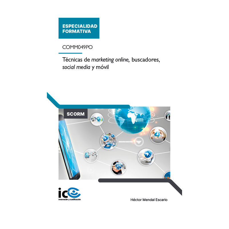 Técnicas de marketing online, buscadores, social media y móvil. COMM049PO - contenido online