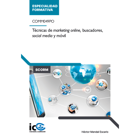 Técnicas de marketing online, buscadores, social media y móvil. COMM049PO - contenido online