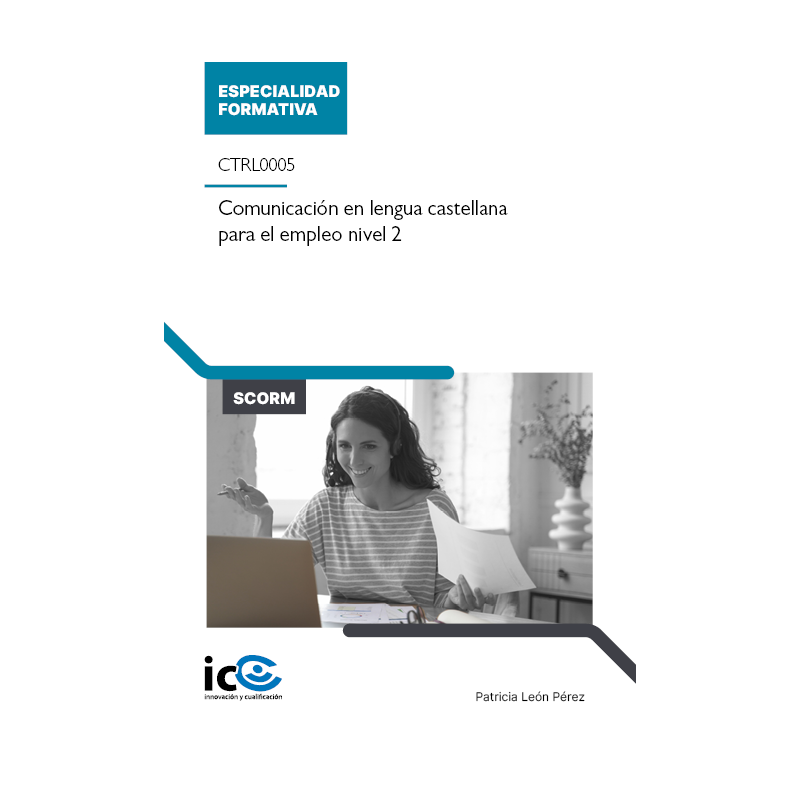 Comunicación en lengua castellana para el empleo nivel 2. CTRL0005 - contenido online
