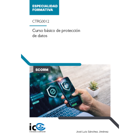 Curso básico de protección de datos. CTRG0012 - contenido online