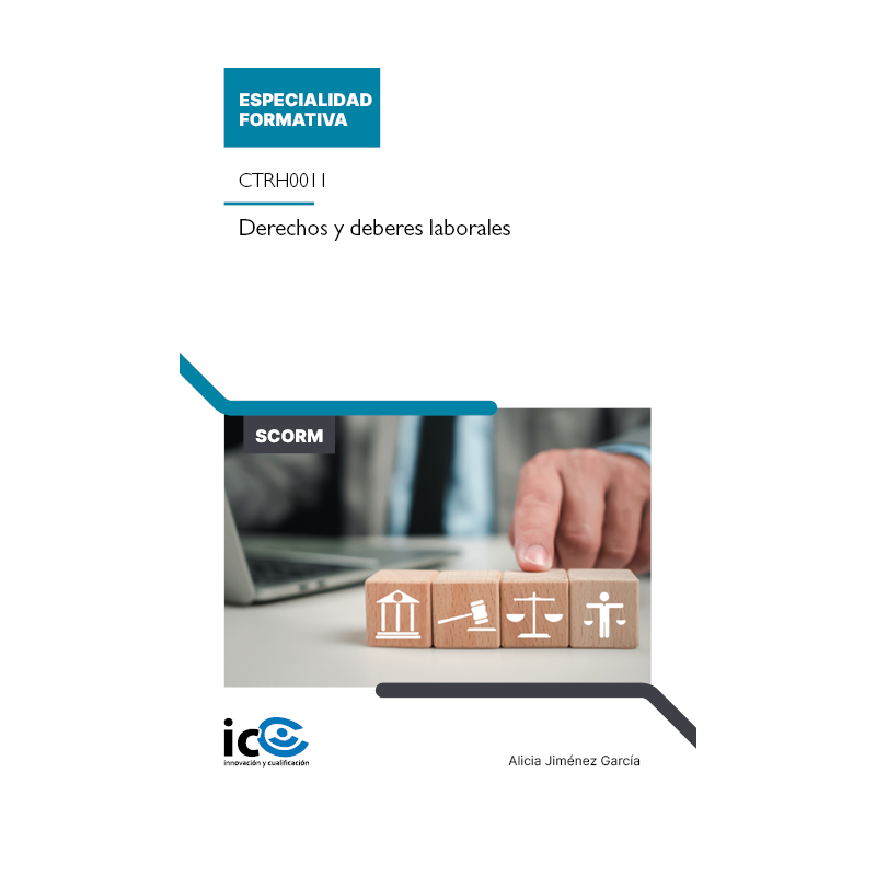 Derechos y deberes laborales. CTRH0011 - contenido online