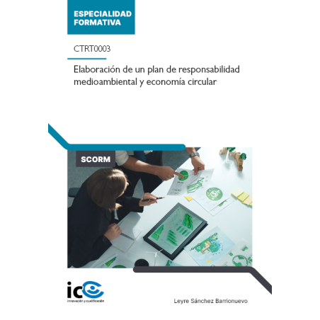 Elaboración de un plan de responsabilidad medioambiental y economía circular. CTRT0003 - contenido online