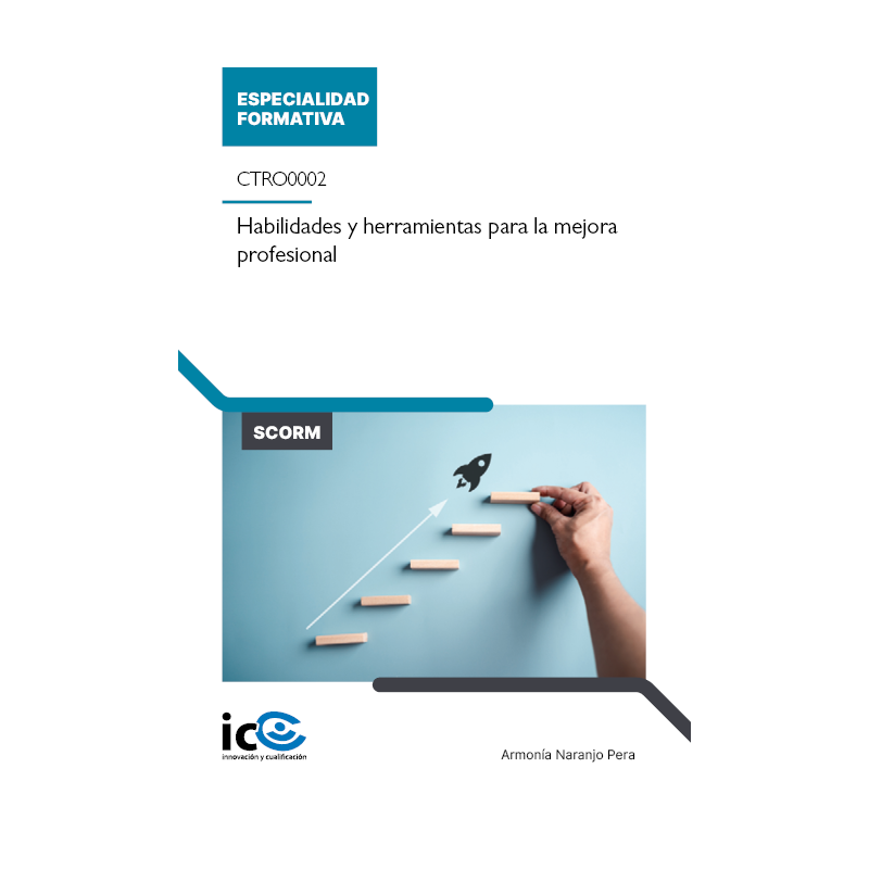 Habilidades y herramientas para la mejora profesional. CTRO0002 - contenido online