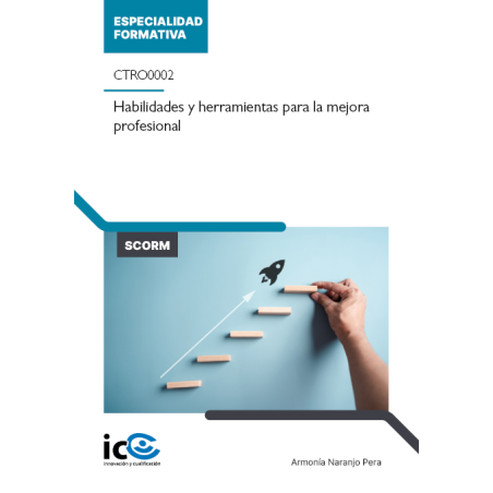 Habilidades y herramientas para la mejora profesional. CTRO0002 - contenido online